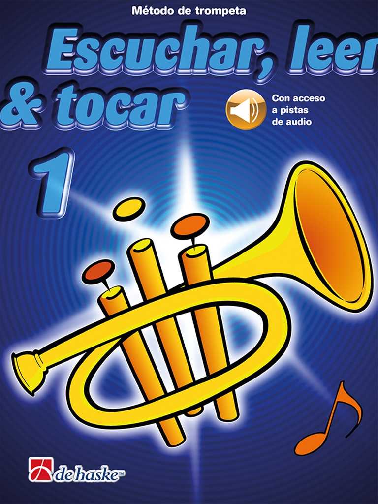 Escuchar, leer & tocar 1 trompeta Método de trompeta